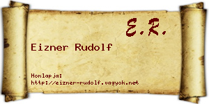 Eizner Rudolf névjegykártya